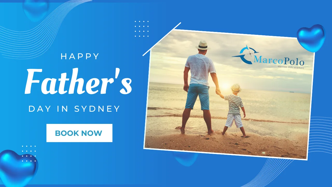 Create Unforgettable Memories this Father's Day at Marco Polo Sydney Hotel