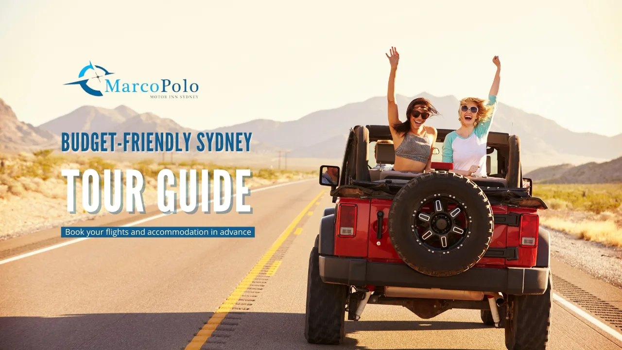 Sydney on a Budget : A Guide to Planning Your Trip