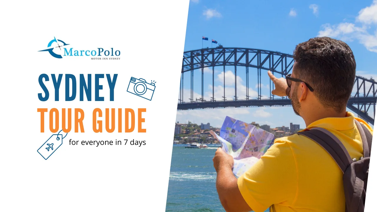 Sydney Tour Guide in 7 days